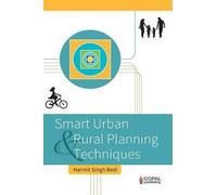 Harmit Singh Bedi Smart Urban and Rural Planning Techniques (Tascabile)