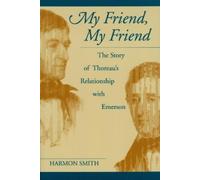 Harmon L. Smith My Friend, My Friend (Tascabile)