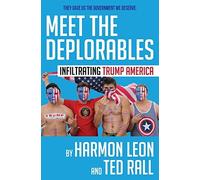 Harmon Leon Ted Rall Meet the Deplorables (Tascabile)