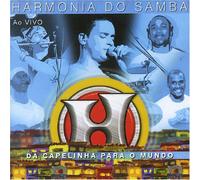 Harmonia Do Samba - Da Capelinha Para O Mundo: Live