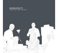 Harmonia & Eno '76 - Tracks And Traces Reissue