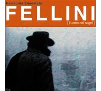 Harmonia Ensemble Feat. Stefano Bollani - Audio Cd Harmonia Ensemble Feat. Stefano Bollani - Fellini - L'Uomo Del Sogni