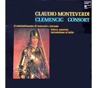 Harmonia Mundi HM 986 - Claudio Monteverdi - Il combattimento di Tancredi e Clorinda, Lettera Amorosa, Introdutione al Ballo - Clemencic Consort - Direction Rene Clemencic - Disque vinyle LP 33 tours (et non CD).