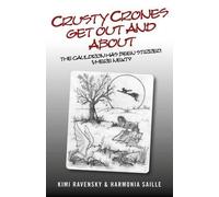 Harmonia Saille Crusty Crones Get Out and About - The cauldron has (Tascabile)