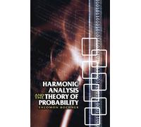Salomon Bochner Harmonic Analysis and the Theory of Probability (Tascabile)