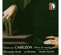 Antonio De Cabezon Antonio De Cabezon: Obras De Musica - Volume 4 (CD) Album