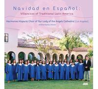 Harmonies Choir - Navidad En Espanol: Villancicos Of Traditional Lat