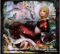 Harmonious Bec - Her Strange Dreams