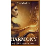 Harmony (Book Three of the Crystal Series)