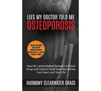 Harmony Clearwater Grace Lies My Doctor Told Me (Tascabile)
