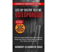 Harmony Clearwater Grace Lies My Doctor Told Me (Tascabile)