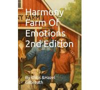 Harmony Farm Of Emotions