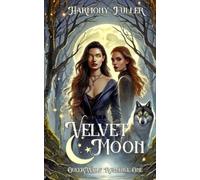 Harmony Fuller Velvet Moon (Tascabile) Queerwolf