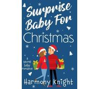Harmony Knight Surprise Baby for Christmas (Tascabile)
