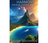 Harmony: Parallel Planes, Book 2
