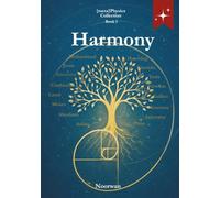 Harmony: Science and Spirituality - At the Frontiers of Consciousness and Matter: 1