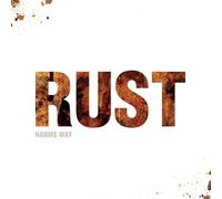 Harms Way - Rust