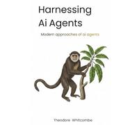 Harnessing Ai Agents: Modern approaches of ai agents