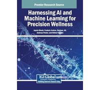 Harnessing AI and Machine Learning for Precision Wellness
