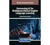 Harnessing Ai for Multigenerational English Language Learning