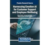 Harnessing Emotion Ai for Customer Support and Employee Wellbeing