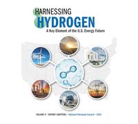 Harnessing Hydrogen - a Key Element of the U.S. Energy Future: Volume II - Report Chapters