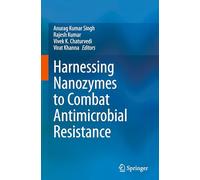 Harnessing Nanozymes to Combat Antimicrobial Resistance
