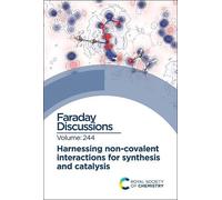 Harnessing Non-covalent Interactions for Synthesis and Cataly (Copertina rigida)