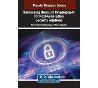 Harnessing Quantum Cryptography for Next-Generation Security Solutio (Tascabile)