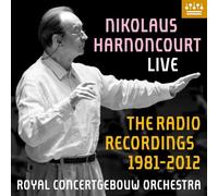 Harnoncourt Nikolaus - Live The Radio Recordings 1981-2012