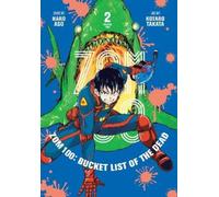 Haro Aso Zom 100: Bucket List of the Dead, Vol. 2 (Tascabile)