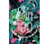 Haro Aso Zom 100: Bucket List of the Dead, Vol. 7 (Tascabile)