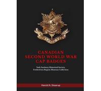 Harold a Skaarup Canadian Second World War Cap Badges (Copertina rigida)