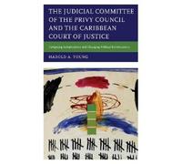 Harold A. Young The Judicial Committee of the Privy Council a (Copertina rigida)