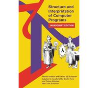 Harold Abelson Gerald Jay Structure and Interpretation of Computer (Tascabile)