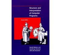 Harold Abelson Gerald Jay Structure and Interpretation of Computer (Tascabile)