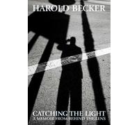 Harold Becker Catching the Light (Copertina rigida)