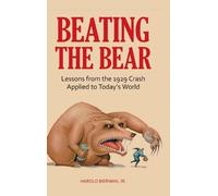 Harold Bierman Jr. Beating the Bear (Copertina rigida)