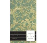 Harold Bloom American Religious Poems: An Anthology by Harold (Copertina rigida)