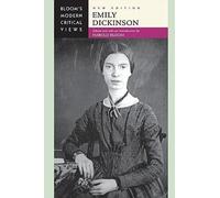 Harold Bloom Emily Dickinson (Copertina rigida) Bloom's Modern Critical Views
