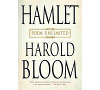 Harold Bloom Hamlet: Poem Unlimited (Tascabile)