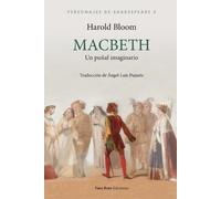 Harold Bloom Macbeth (Tascabile) Personajes de Shakespeare