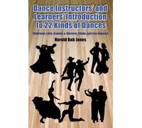 Harold Bob Jones Introduction to 22 Kinds of Dances (Tascabile)