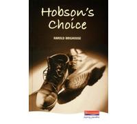 Harold Brighouse Hobson's Choice (Copertina rigida) Heinemann Plays For 14-16+