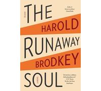 Harold Brodkey The Runaway Soul (Tascabile)