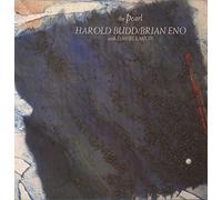 Harold Budd/Brian Eno - Pearl (1984)