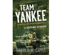 Harold Coyle Team Yankee (Tascabile)