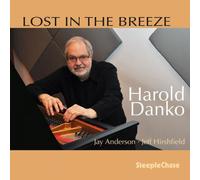Harold Danko Lost in the Breeze (CD) Album