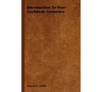 Harold E. Wolfe Introduction To Non-Euclidean Geometry (Tascabile)