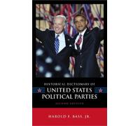 Harold F. Bass Historical Dictionary of United States Politic (Copertina rigida)